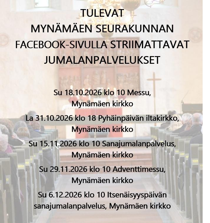 Tulevat facebook-sivulla striimattavat jumalanpalvelukset löytyvät tästä.